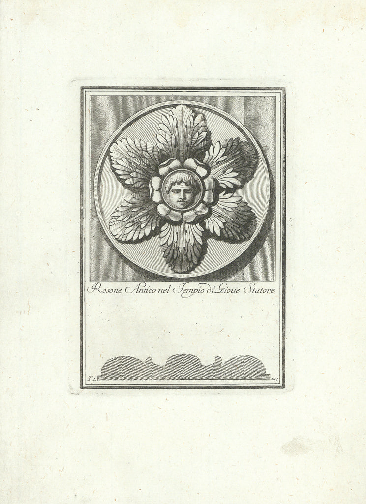 Rosone Antico nel Tempio di Gioue Statore: Antonini, 1781