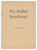 We Drilled Spindletop! Booklet: Curtis G. Hamill, 1957