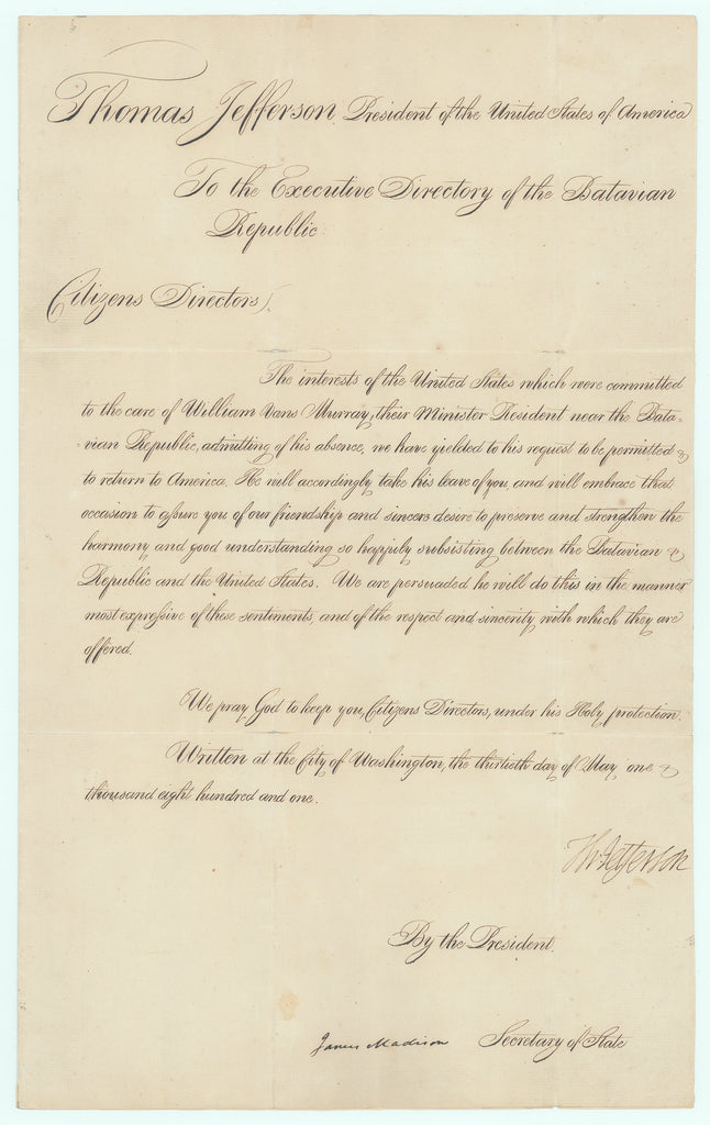Thomas Jefferson and James Madison Official Letter to the Executive Directory of the Batavian Republic, Signed: 1801